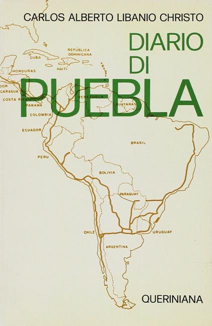 Diario di Puebla - Carlos A. Libanio Christo - copertina