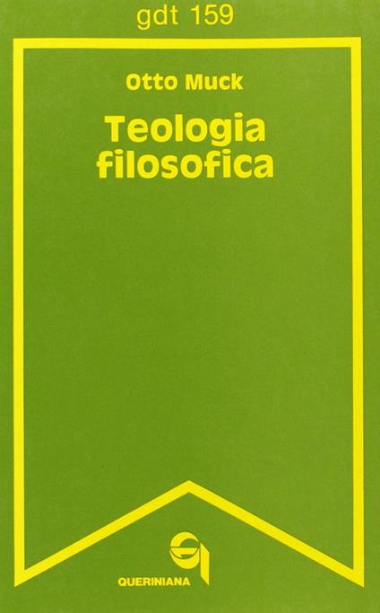 Teologia filosofica - Otto Muck - copertina