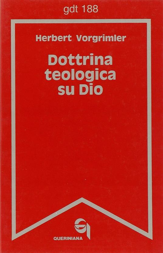 Dottrina teologica su Dio - Herbert Vorgrimler - copertina