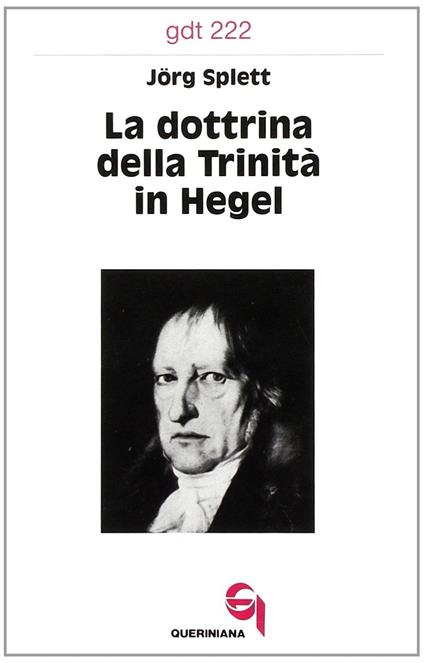 La dottrina della trinità in Hegel - Jörg Splett - copertina