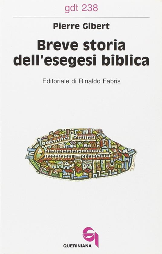 Breve storia dell'esegesi biblica - Pierre Gibert - copertina