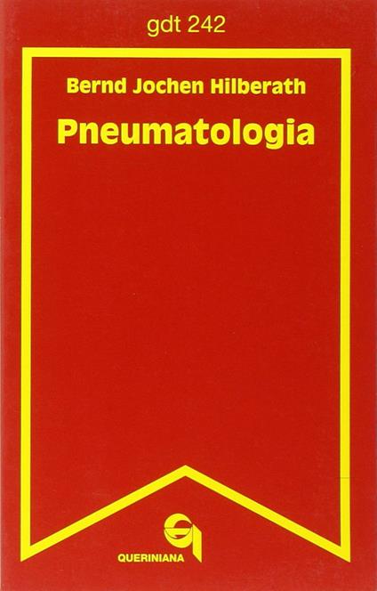 Pneumatologia - Bernd J. Hilberath - copertina