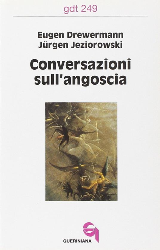 Conversazioni sull'angoscia - Eugen Drewermann,Jürgen Jeziorowski - copertina