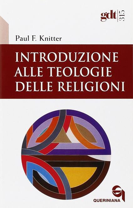 Introduzione alle teologie delle religioni - Paul F. Knitter - copertina