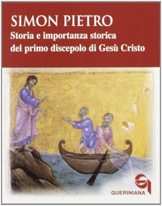 Simon Pietro. Storia e importanza storica del primo discepolo di Gesù Cristo - Rudolf C. Pesch - copertina