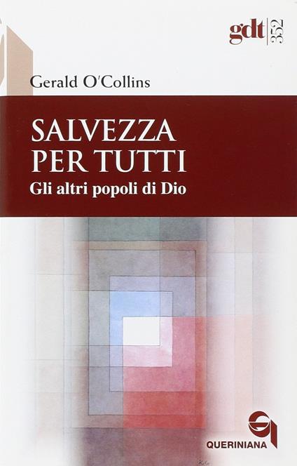 Salvezza per tutti. Gli altri popoli di Dio - Gerald O'Collins - copertina