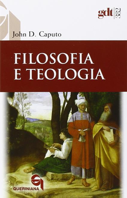 Filosofia e teologia - John D. Caputo - copertina