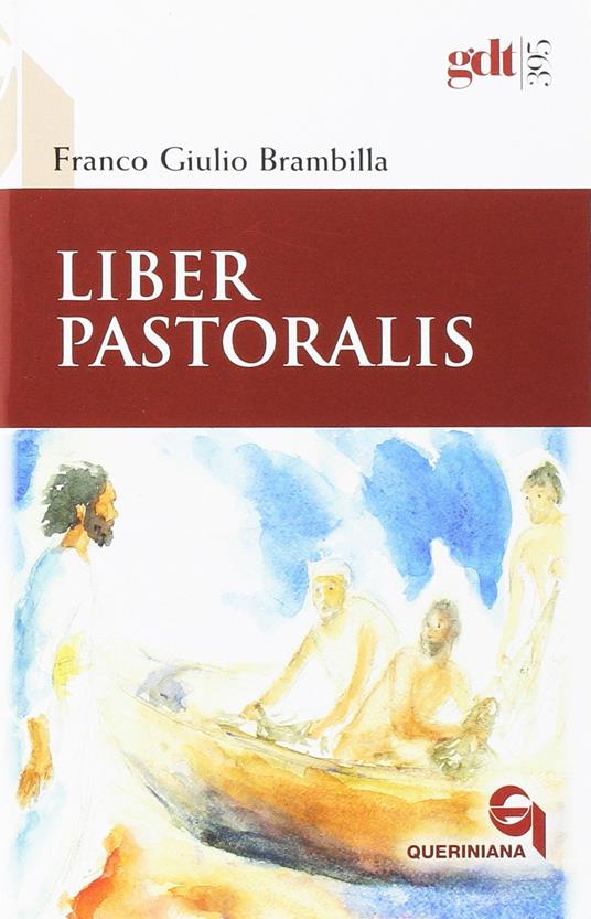 Liber pastoralis. Ediz. ampliata - Franco Giulio Brambilla - copertina
