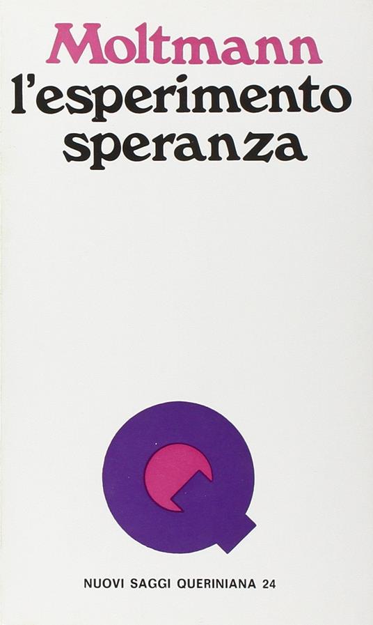 L'esperimento speranza. Introduzioni - Jürgen Moltmann - copertina