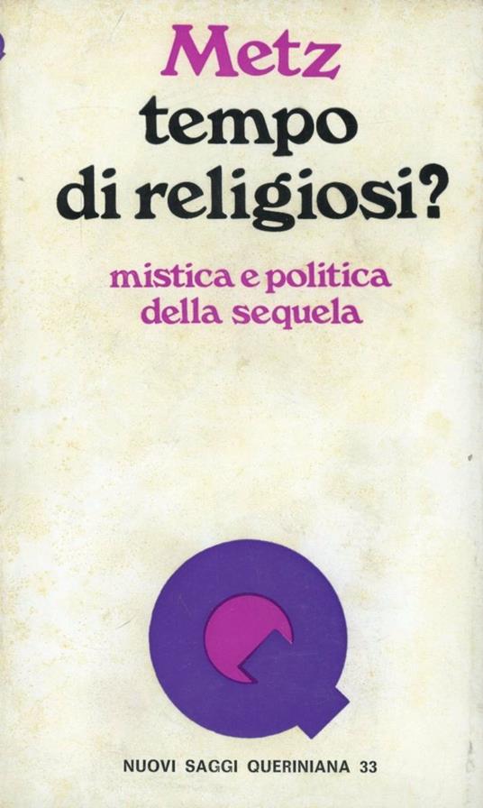 Tempo di religiosi? Mistica e politica della sequela - Johann Baptist Metz - copertina