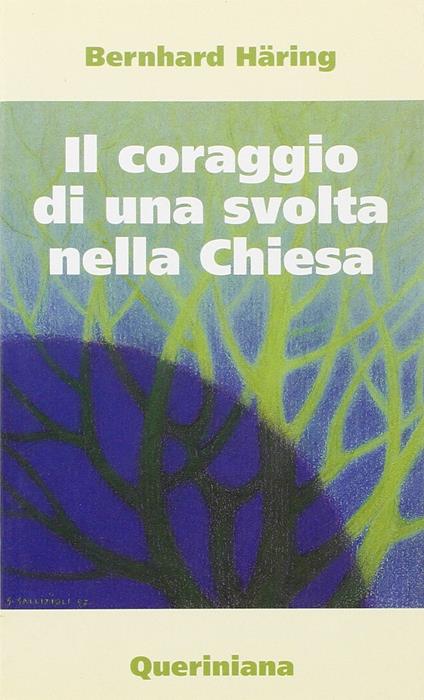 Il coraggio di una svolta nella Chiesa - Bernhard Häring - copertina