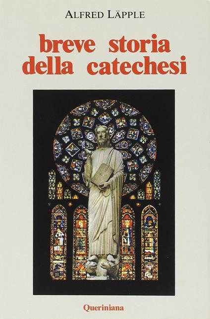 Breve storia della catechesi - Alfred Läpple - copertina