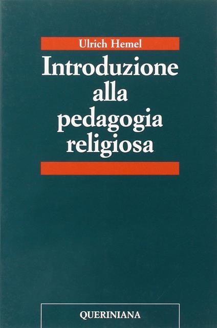 Introduzione alla pedagogia religiosa - Ulrich Hemel - copertina