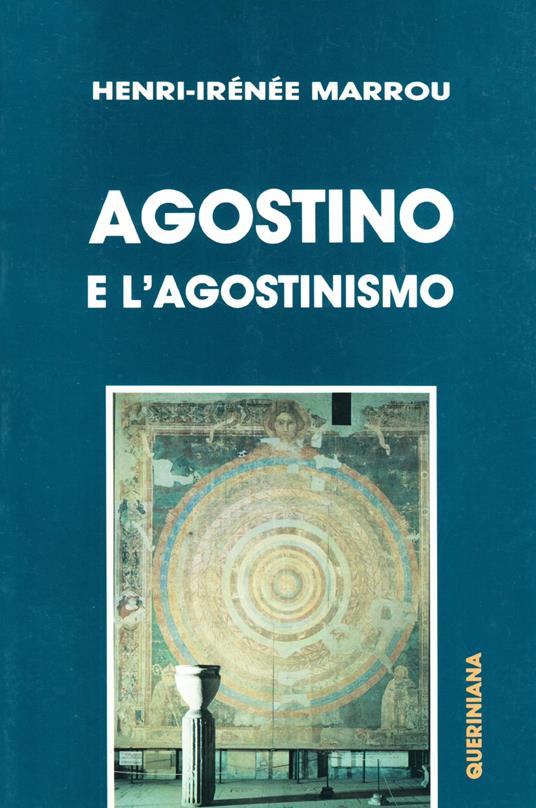 Agostino e l'agostinismo - Henri-Irénée Marrou - copertina