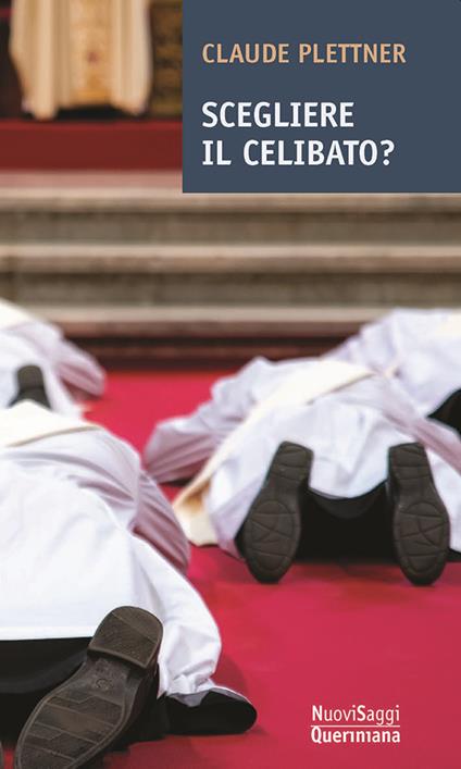 Scegliere il celibato? - Claude Plettner - copertina