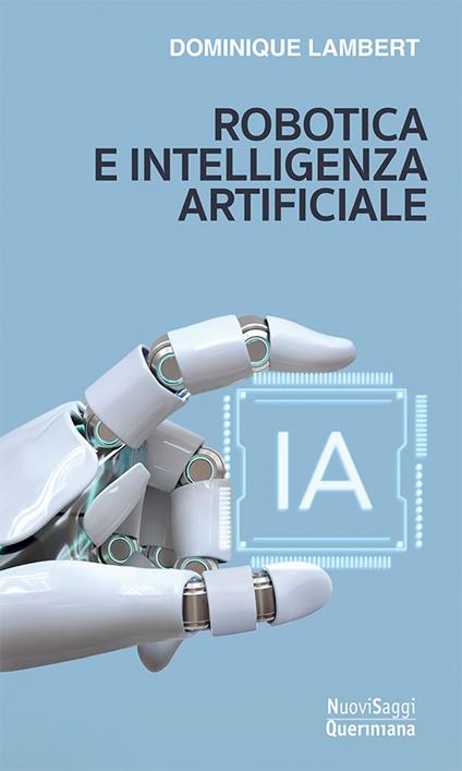 Robotica e intelligenza artificiale - Dominique Lambert - copertina