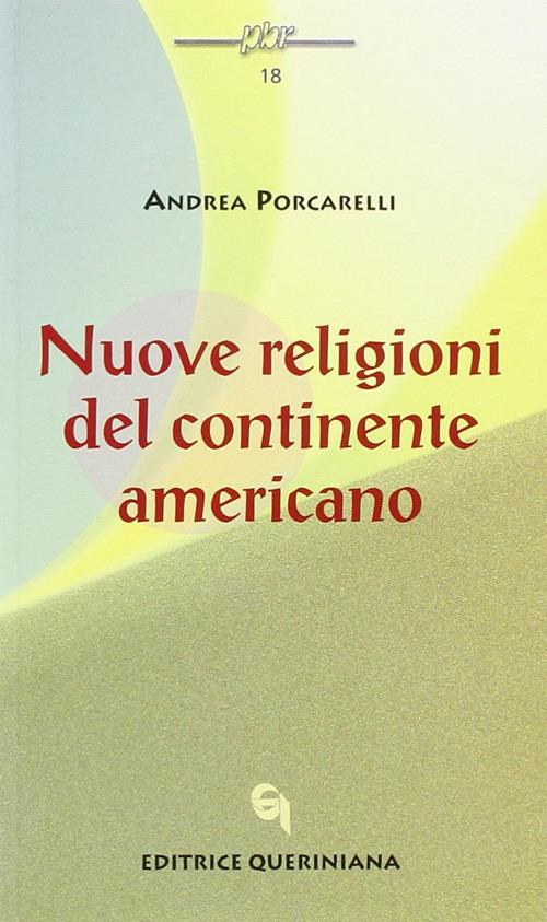 Nuove religioni del continente americano - Andrea Porcarelli - copertina