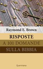 Risposte a 101 domande sulla Bibbia