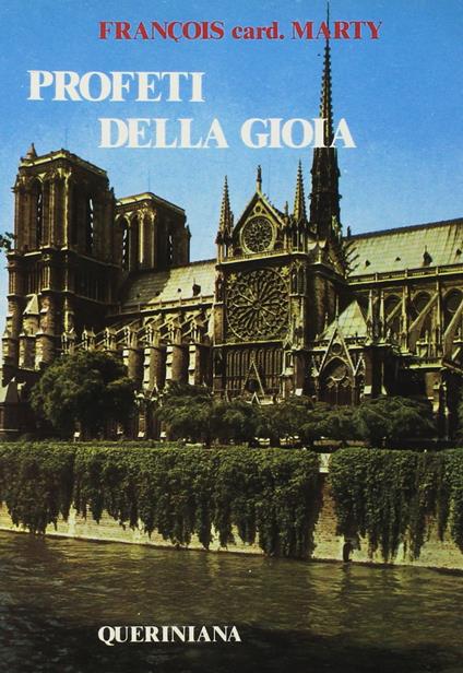 Profeti della gioia. Omelie a Notre-Dame - François Marty - copertina