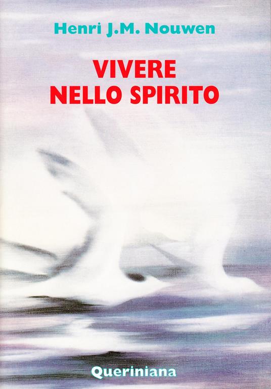 Vivere nello Spirito - Henri J. Nouwen - copertina