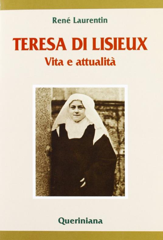 Teresa di Lisieux. Vita e attualità - René Laurentin - copertina