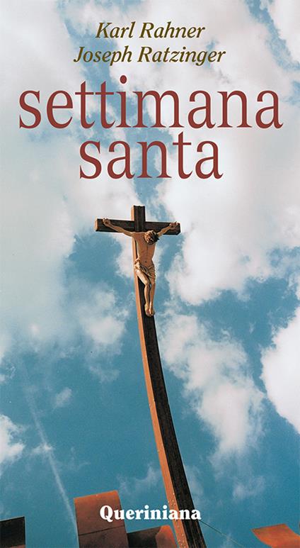 Settimana santa - Karl Rahner,Benedetto XVI (Joseph Ratzinger) - copertina