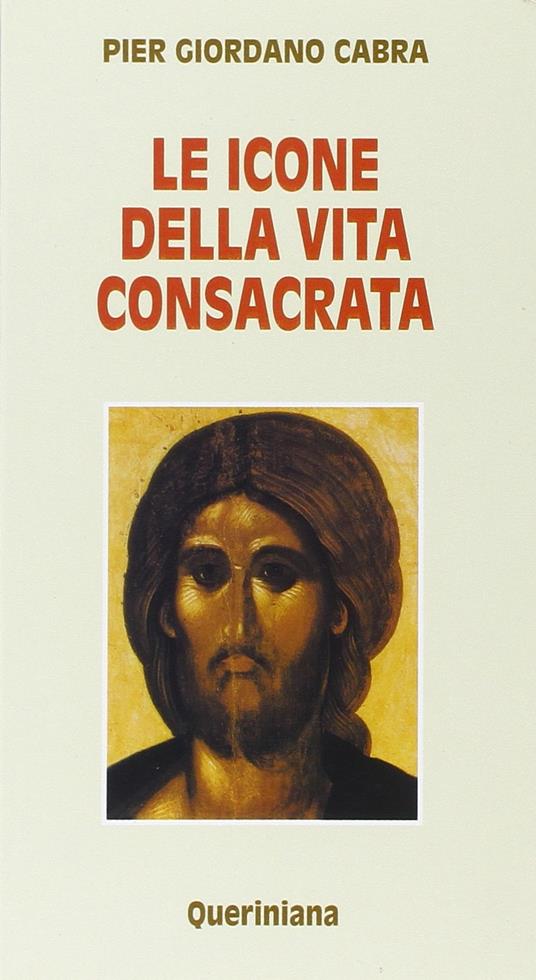 Le icone della vita consacrata - Pier Giordano Cabra - copertina