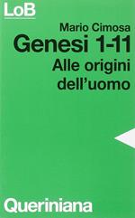 Genesi 1-11. Alle origini dell'uomo