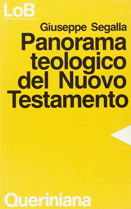 Panorama teologico del Nuovo Testamento - Giuseppe Segalla - copertina