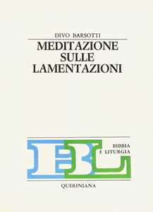 Meditazione sulle Lamentazioni