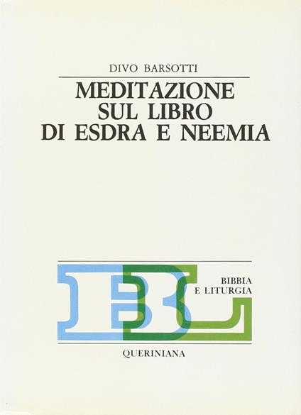 Meditazione sul libro di Esdra e Neemia - Divo Barsotti - copertina
