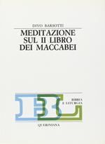 Meditazione sul secondo Libro dei Maccabei