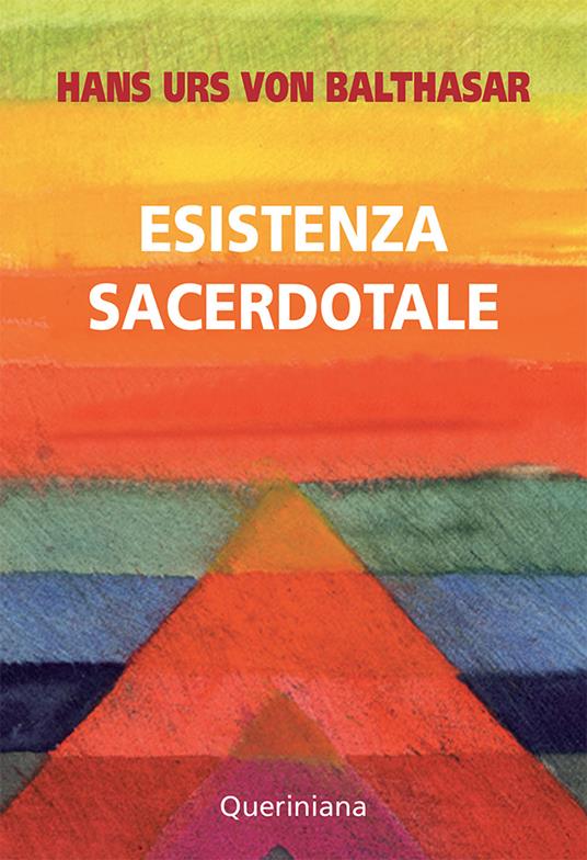 Esistenza sacerdotale - Hans Urs von Balthasar - copertina