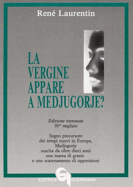 La Vergine appare a Medjugorje? - René Laurentin - copertina