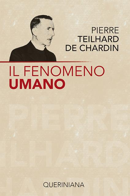Il fenomeno umano - Pierre Teilhard de Chardin - copertina