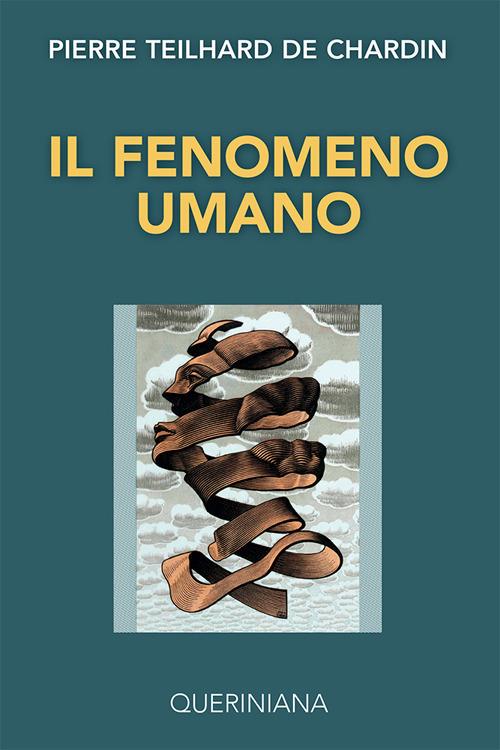 Il fenomeno umano - Pierre Teilhard de Chardin - copertina