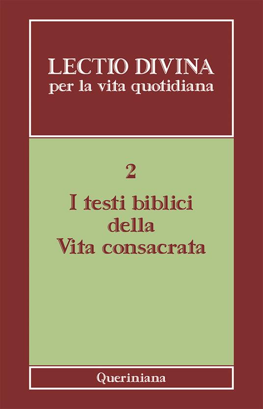 Lectio divina per la vita quotidiana. Vol. 2: I testi biblici della vita consacrata - copertina