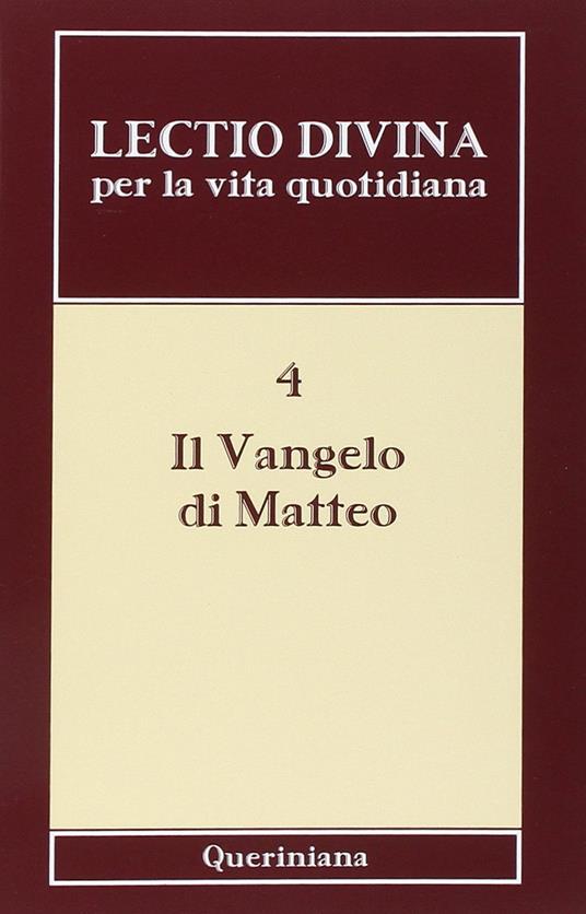 Lectio divina per la vita quotidiana. Vol. 4: Il vangelo di Matteo - copertina