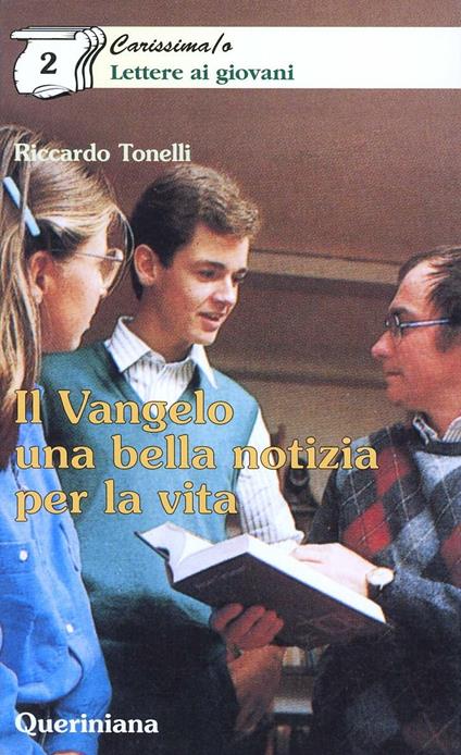 Il vangelo una bella notizia per la vita - Riccardo Tonelli - copertina