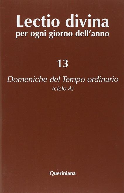 Lectio divina per ogni giorno dell'anno. Vol. 13: Domeniche del tempo ordinario (ciclo A). - copertina