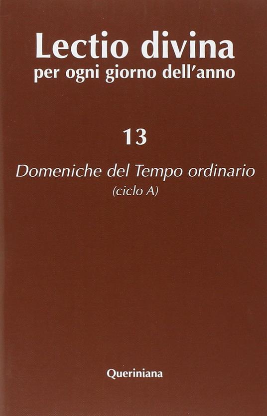 Lectio divina per ogni giorno dell'anno. Vol. 13: Domeniche del tempo ordinario (ciclo A). - copertina