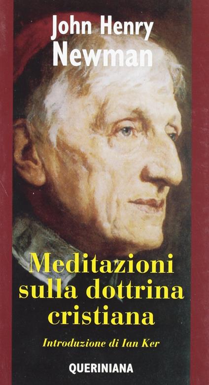 Meditazioni sulla dottrina cristiana - John Henry Newman - copertina