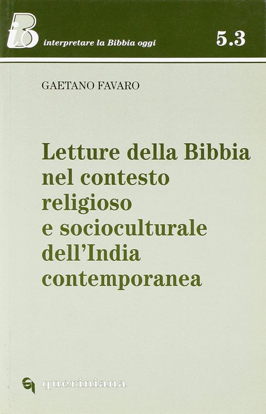 Letture della Bibbia nel contesto religioso e socioculturale dell'India contemporanea - Gaetano Favaro - copertina