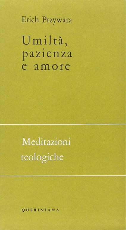 Umiltà, pazienza e amore - Erich Przywara - copertina