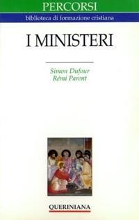 I ministeri - Simon Du Four,Rémi Parent - copertina