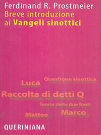 Breve introduzione ai vangeli sinottici - Ferdinand R. Prostmeier - copertina