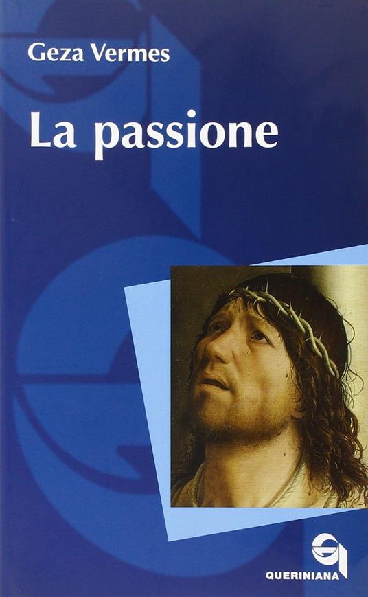 La passione - Geza Vermès - copertina