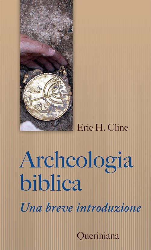 Archeologia biblica. Una breve introduzione - Eric H. Cline - copertina