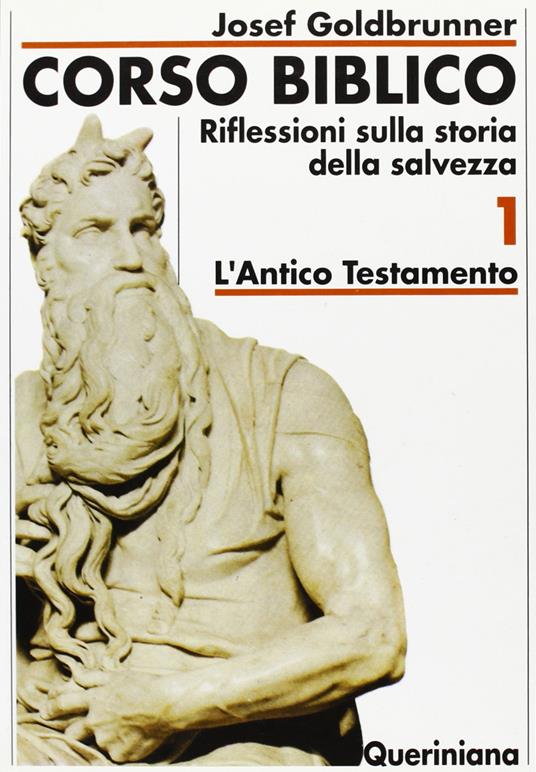 Corso biblico. Vol. 1: L'antico Testamento - Josef Goldbrunner - copertina