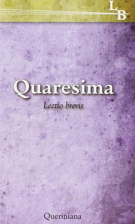 Quaresima. Lectio brevis - Clarisse di Cortona - copertina